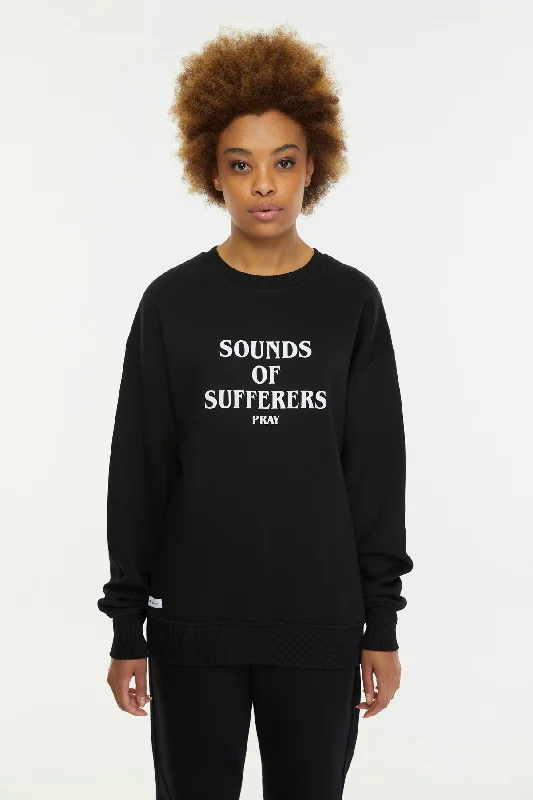 Sounds of Sufferers Pray / Sweatshirt