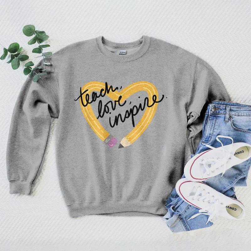 Teach Love Inspire Pencil Sweatshirt